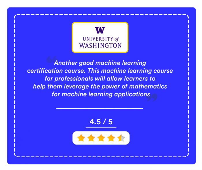 Certificate In Machine Learning By University Of Washington